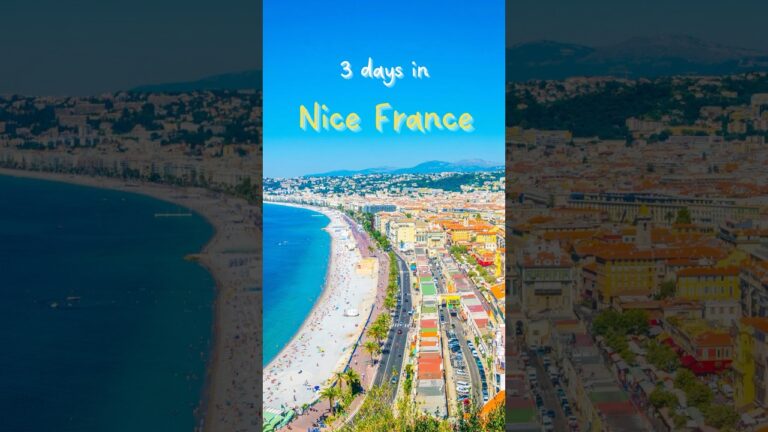 Nice France | 3 Days Itinerary | Things to do in Nice | Must see places in Nice | Nice Travel Guide